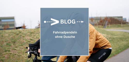 Fahrradpendeln ohne Dusche